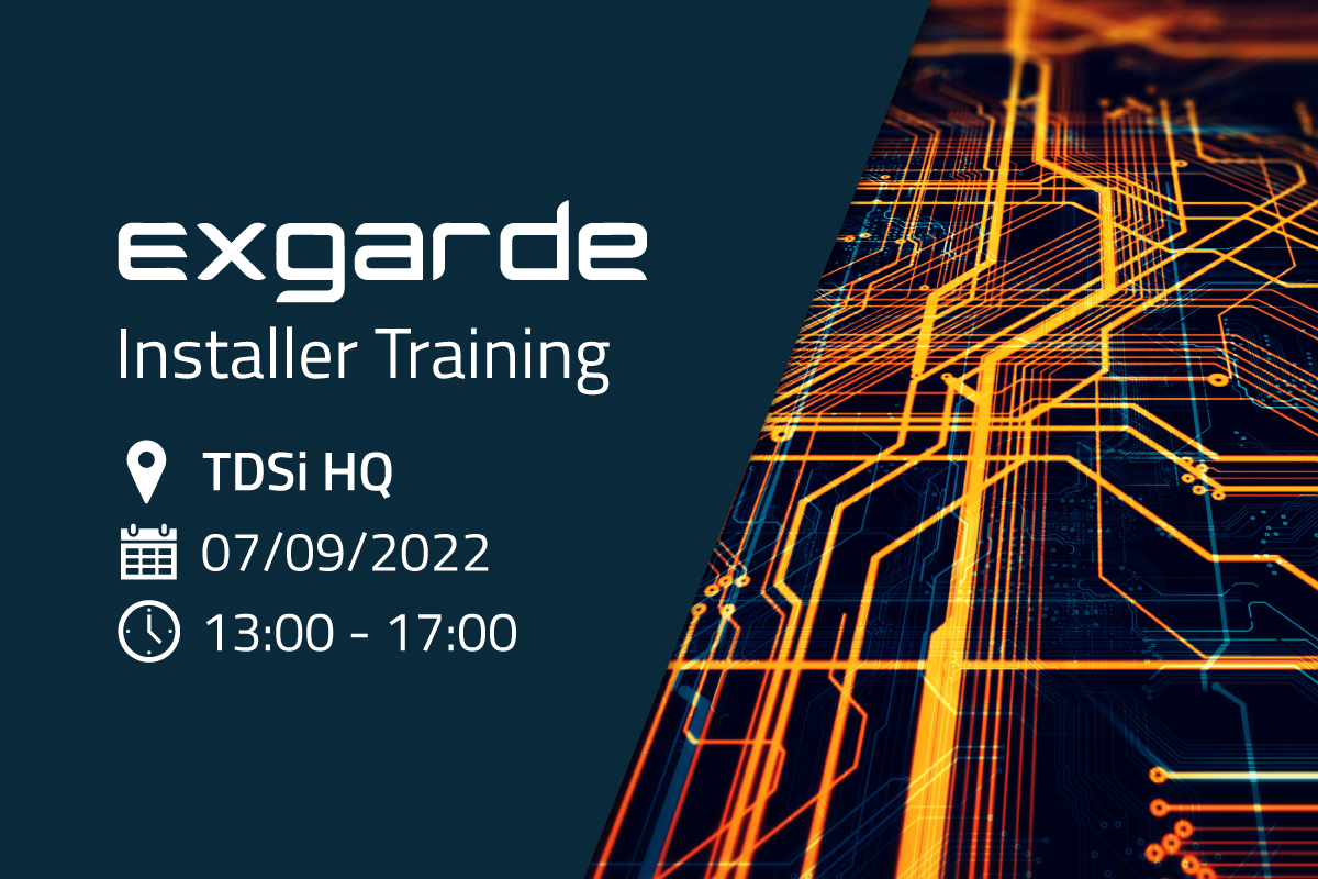 Poole EXgarde Installer Training – September 7th 2022